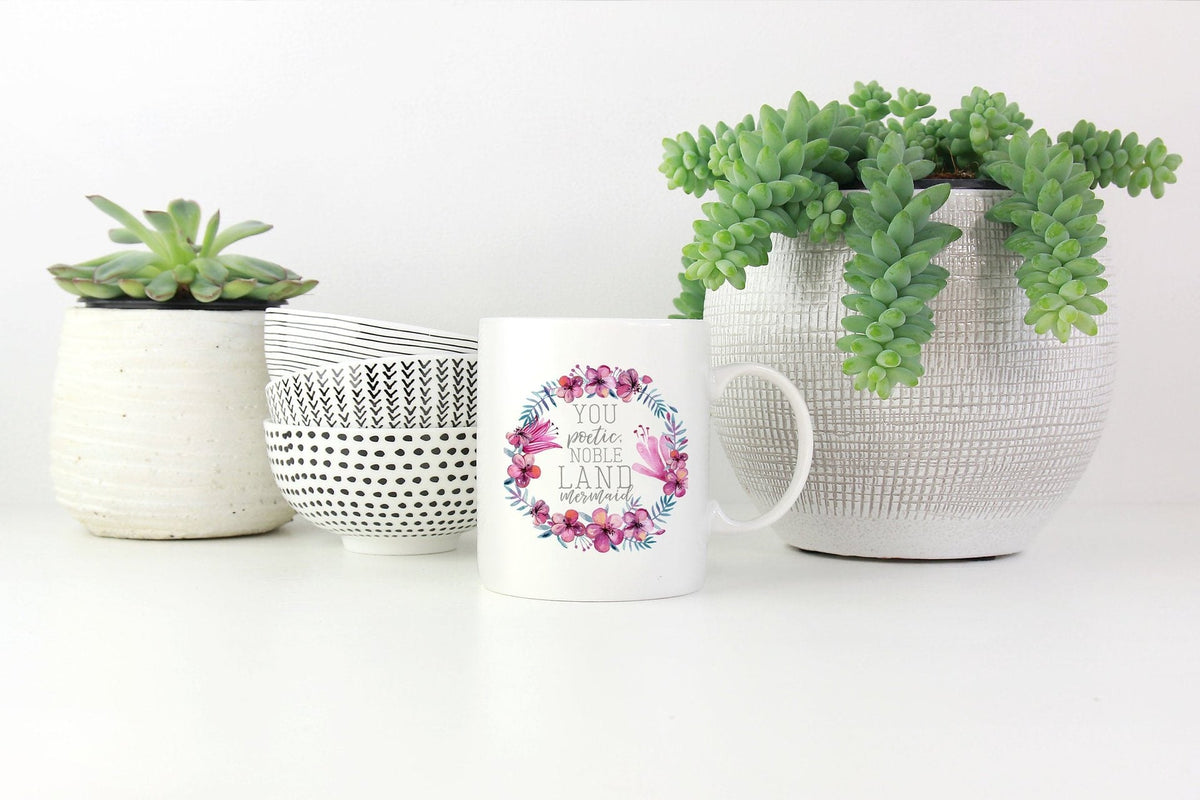 Ceramic Coffee Mug and Cup with Floral Wreath Quote Print 350ml White Glossy Heated